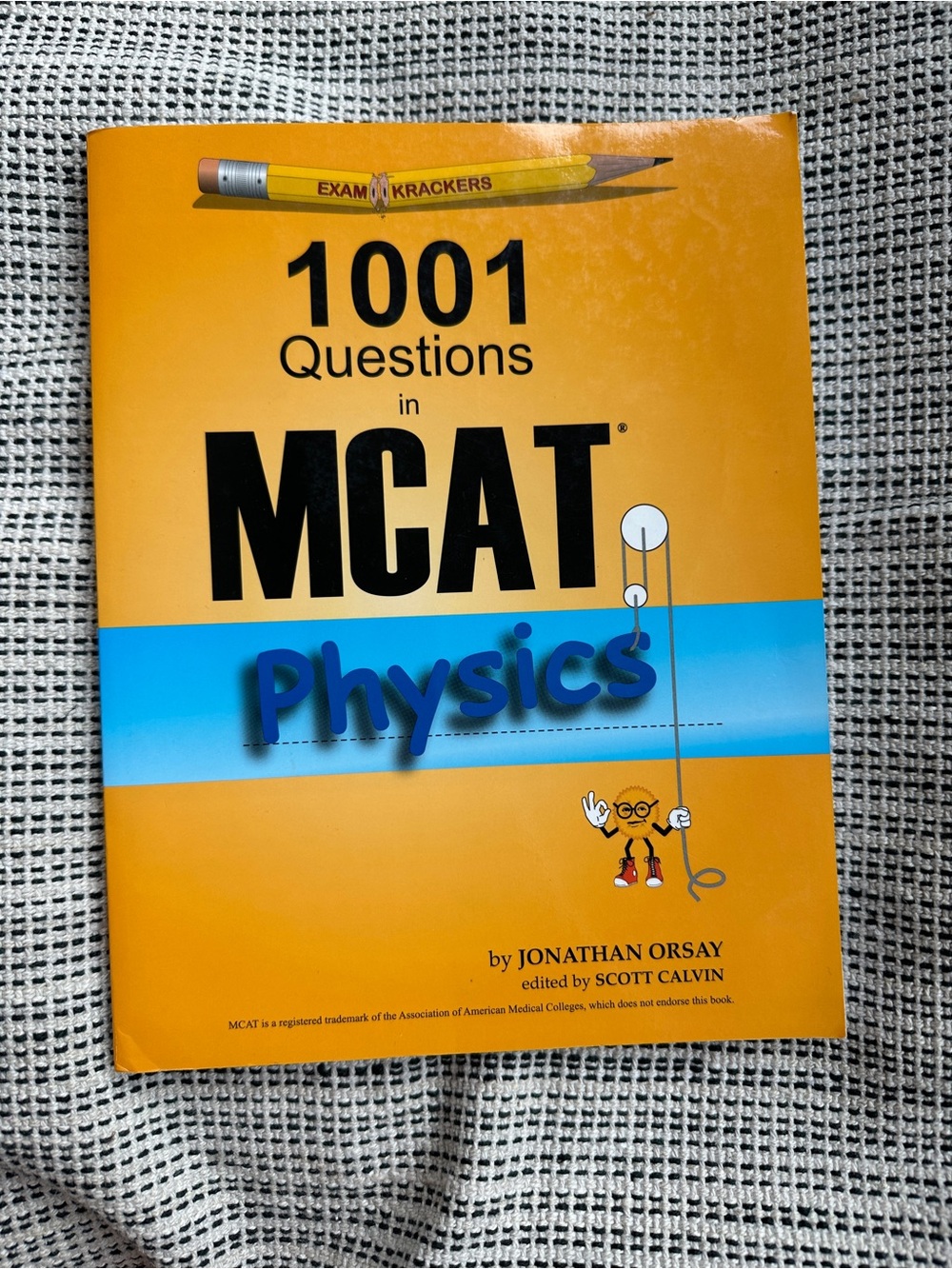 1001 Questions in MCAT Physics by Jonathan Orsay - Yellow